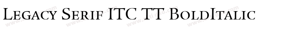 Legacy Serif ITC TT BoldItalic字体转换